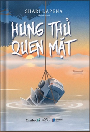 Sách Hung Thủ Quen Mặt - Shari Lapena