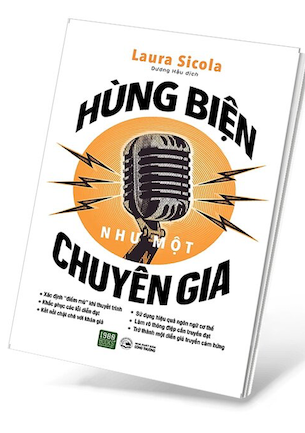 Hùng Biện Như Một Chuyên Gia - TS Laura Sicola