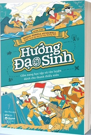 Sách Hướng Đạo Sinh - Cẩm Nang Học Tập Và Rèn Luyện Dành Cho Thanh Thiếu Niên - Baden - Powell xứ Gilwell