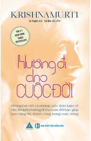 Hướng Đi Cho Cuộc Đời - J. Krishnamurti