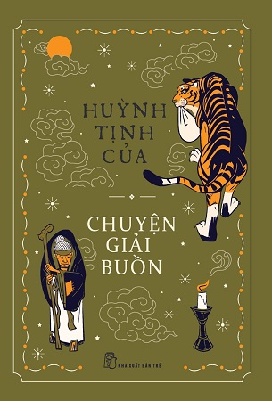 Sách Chuyện Giải Buồn - Huỳnh Tịnh Của