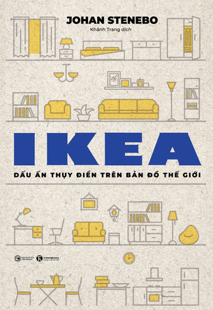 IKEA - Dấu ấn Thuỵ Điển trên bản đồ thế giới (Johah Stenebo)