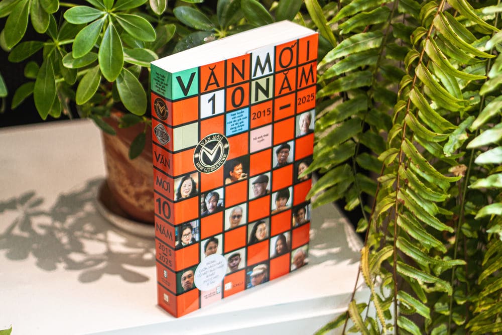  Văn Mới 10 Năm (2015 - 2025) Hồ Anh Thái tuyển