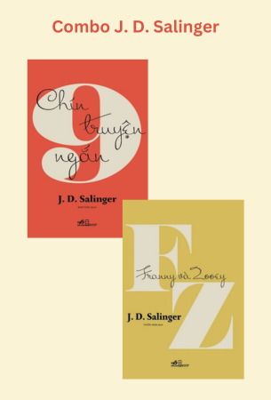 Combo 2 Cuốn Sách Chín Truyện Ngắn + Franny Và Zooey - J. D. Salinger
