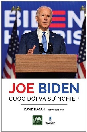 Joe Biden: Hành Trình Kéo Dài Năm Thập Kỷ (Evan Osnos)