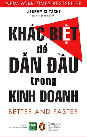 Khác Biệt Để Dẫn Đầu Trong Kinh Doanh - Jeremy Gutsche