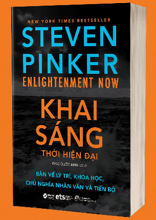 Khai Sáng Thời Hiện Đại: Bàn về lý trí, khoa học, chủ nghĩa nhân văn và tiến bộ - Steven Pinker