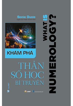 Khám Phá Thần Số Học Bí Truyền (Bìa Cứng) - Sonia Ducie