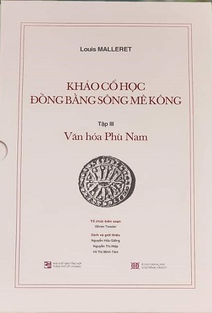 Sách Trọn bộ 2 quyển: Khảo cổ học Đồng bằng sông Mê Kông, Tập III: Văn hóa Phù Nam - Louis MALLERET