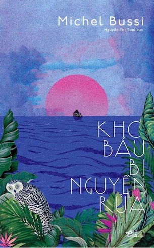 Kho Báu Bị Nguyền Rủa - Michel Bussi