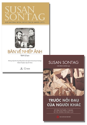 Combo 2 Cuốn Trước Nỗi Đau Của Người Khác - Bàn Về Nhiếp Ảnh - Susan Sontag