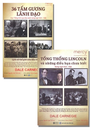 Combo 2 Cuốn Tổng Thống Lincoln Và Những Điều Bạn Chưa Biết - 36 Tấm Gương Lãnh Đạo: Học Tiếng Anh Qua Đọc Sách Song Ngữ Anh-Việt - Dale Carnegie