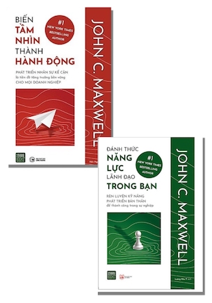 Combo 2 Cuốn Biến Tầm Nhìn Thành Hành Động - Đánh Thức Năng Lực Lãnh Đạo Trong Bạn - John C. Maxwell