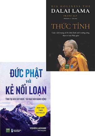 Combo 2 cuốn: Đức Phật và Kẻ Nổi Loạn + Thức Tỉnh - Cuộc Cách Mạng Từ Bi Chữa Lành Môi Trường Sống Theo Trí Tuệ Phật Giáo