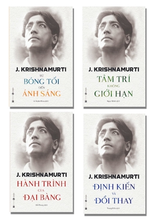 Bộ sách Triết lý của Krishnamurti: Từ Bóng Tối Đến Ánh Sáng, Tâm Trí Không Giới Hạn, Định Kiến Và Đổi Thay, Hành Trình Của Đại Bàng