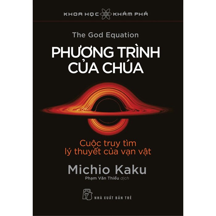 Combo (2 Cuốn Sách) Uy Thế Lượng Tử - Cuộc Cách Mạng Máy Tính Lượng Tử Sẽ Làm Thay Đổi Tất Cả Như Thế Nào + Phương Trình Của Chúa - Cuộc Truy Tìm Lý Thuyết Của Vạn Vật (Michio Kaku)