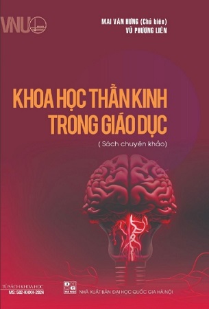 Sách Khoa học thần kinh trong giáo dục - Mai Văn Hưng, Vũ Phương Liên