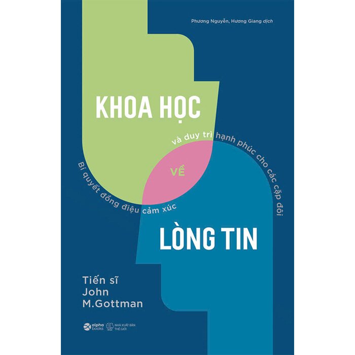 Sách Khoa Học Về Lòng Tin - John M. Gottman