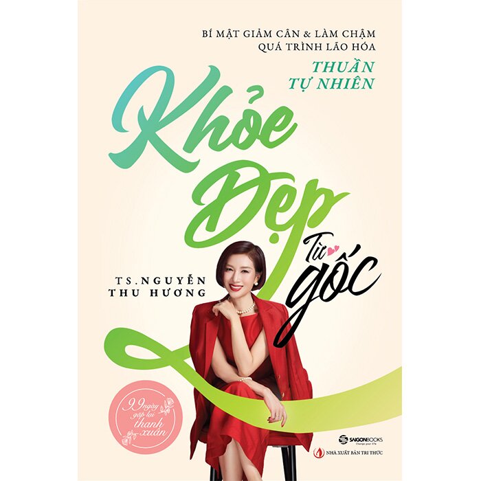 Khỏe Đẹp Từ Gốc - TS. Nguyễn Thu Hương