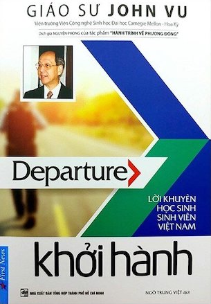 Khởi Hành - Giáo Sư John Vu