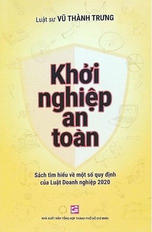 Khởi Nghiệp An Toàn - Vũ Thành Trưng