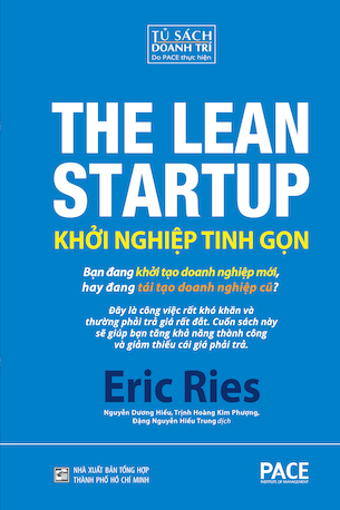 Khởi Nghiệp Tinh Gọn - The Lean Startup - Eric Ries