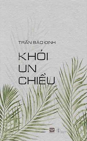 Khói Un Chiều - Trần Bảo Định