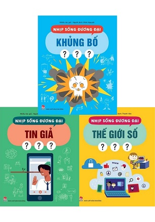 Combo 3 quyển Nhịp Sống Đương Đại - Tin giả - Khủng Bố -Thế Giới Số