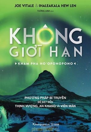 Không Giới Hạn Khám Phá Ho'oponopono