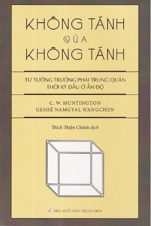 Không Tánh Của Không Tánh- Tư Tưởng Trường Phái Trung Quán Thời Kỳ Đầu Ở Ấn Độ