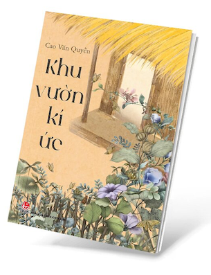 Khu Vườn Kí Ức - Cao Văn Quyền
