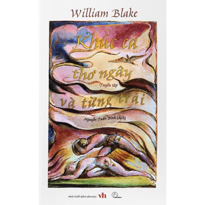 Sách Khúc Ca Thơ Ngây Và Từng Trải - William Blake