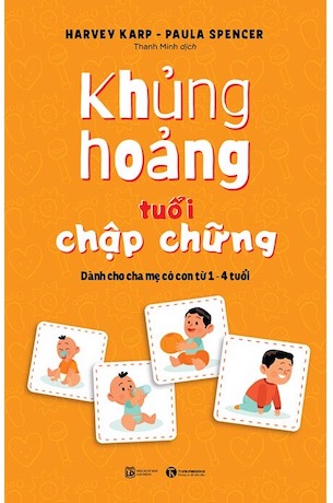 Khủng Hoảng Tuổi Chập Chững - Harvey Karp, Paula Spencer