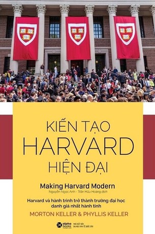 Kiến Tạo Harvard Hiện Đại Morton KellerPhyllis Keller