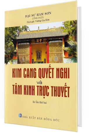 Kim Cang Quyết Nghi Và Tâm Kinh Trực Thuyết (Bìa Cứng) - Đại Sư Ham Sơn