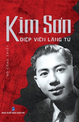 Kim Sơn - Điệp Viên Lãng Tử - Hồ Công Thiết