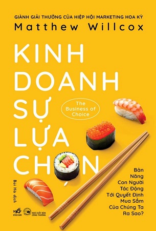 Sách Kinh Doanh Sự Lựa Chọn - Matthew Willcox