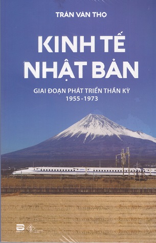 Kinh tế Nhật Bản: Giai đoạn phát triển thần kỳ 1955-1973 - GS. Trần Văn Thọ