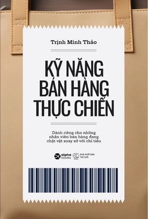 Combo 2 Cuốn Sách Kỹ Năng Bán Hàng Thực Chiến + Kỹ Năng Bán Hàng Trực Tuyến - Trịnh Minh Thảo,