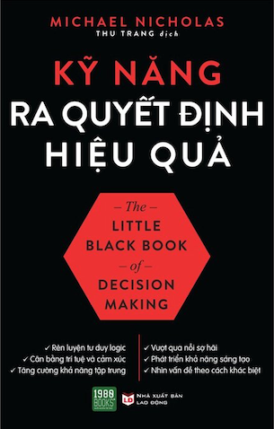 Kỹ Năng Ra Quyết Định Hiệu Quả - Michael Nicholas