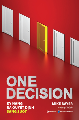 One Decision - Kỹ năng ra quyết định sáng suốt