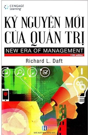Kỷ nguyên mới của quản trị Richard L. Daft