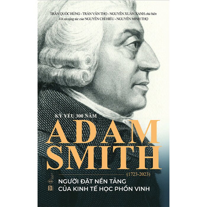 Combo (2 Cuốn Sách) Luận về cảm thức đạo đức + Kỷ Yếu 300 Năm Adam Smith (1723-2023)