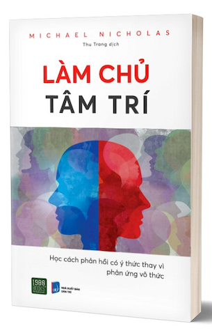 Làm Chủ Tâm Trí - Michael Nicholas