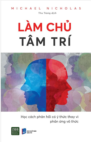 Làm Chủ Tâm Trí - Michael Nicholas