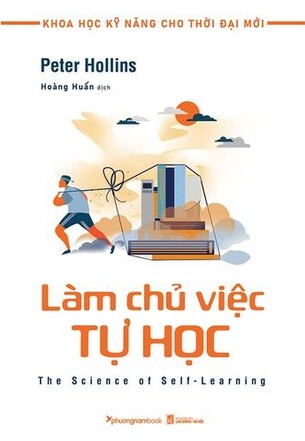 Bộ Sách Khoa Học Kỹ Năng Cho Thời Đại Mới: Kỹ Năng Mới Trong Tầm Tay; Làm Chủ Việc Tự Học; Tư Duy Nhạy, Tiếp Thu Nhanh; Sống Kỷ Luật Gặt Thành Công