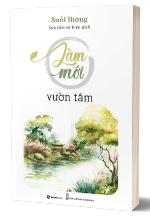 Làm Mới Vườn Tâm - Suối Thông