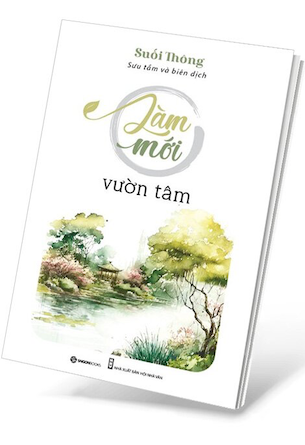 Làm Mới Vườn Tâm - Suối Thông