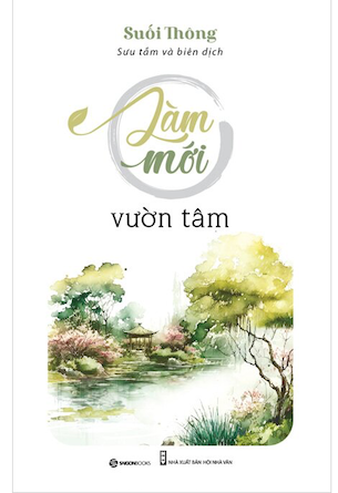 Làm Mới Vườn Tâm - Suối Thông