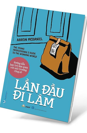 Lần Đầu Đi Làm - AAron McDaniel